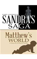 Sandra's Saga Matthew's World