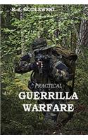 Practical Guerrilla Warfare