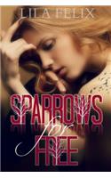 Sparrows For Free
