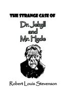 Strange Case of Dr. Jekyll and Mr. Hyde