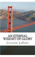 Eternal Weight of Glory