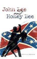 John Lee and Honey Bee: (English)