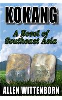 Kokang a Novel of Southeast Asia