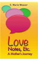 Love Notes, Etc.