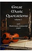 Great Music Quotations Journal vol 2