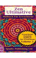 Zen Ultimative Malbuch Für Erwachsene