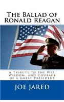 The Ballad of Ronald Reagan