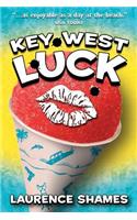 Key West Luck