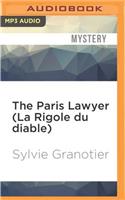 Paris Lawyer (La Rigole Du Diable)