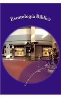 Escatologia Biblica