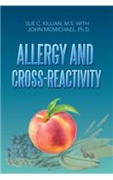 Allergy and Cross-Reactivity