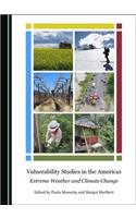 Vulnerability Studies in the Americas: Extreme Weather and Climate Change