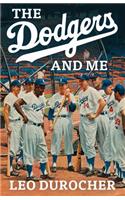 The Dodgers and Me