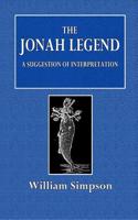 The Jonah Legend: A Suggeestion of Interpretation