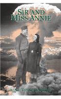 Sir and Miss Annie