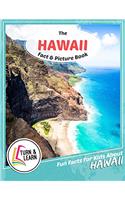 The Hawaii Fact and Picture Book: Fun Facts for Kids About Hawaii (Turn and Learn)