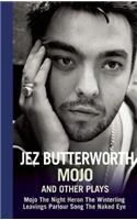 Mojo and Other Plays