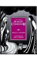 In the Magic Corridor