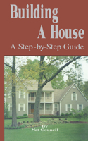 Building a House: A Step-by-Step Guide(English)