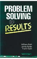 Problem Solving For Results