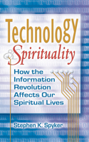 Technology & Spirituality