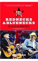 Rednecks & Bluenecks: The Politics of Country Music