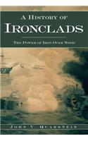 A History of Ironclads