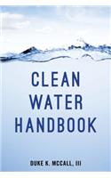 Clean Water Handbook, Fourth Edition