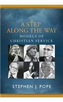 Step Along the Way: Models of Christian Service