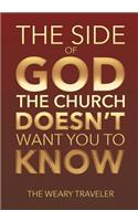 The Side of God the Church Doesn't Want You to Know