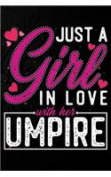 Just A Girl In Love With Her Umpire