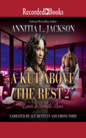A Kut Above the Rest 2: Lovin' a Female Boss(2 Kut Above the Rest)