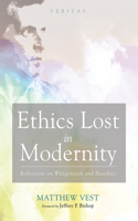 Ethics Lost in Modernity