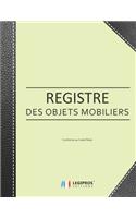 Registre des Objets Mobiliers - Conforme au code pénal