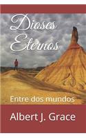 Dioses Eternos