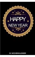 Happy New Year - 52 Wochenkalender