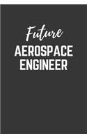 Future Aerospace-engineer Notebook