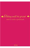 Today will be great