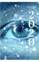 2020 Vision Planner: calendar, daily, weekly, monthly notes, daily, to-do, goals, tracker & organizer notebook. 6x9, 100 pages