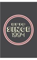Epic Since 1994 Journal Birthday Gift