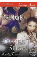 Theirs to Share [Lucky, Texas 2] (Siren Publishing Menage Amour)