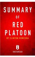 Summary of Red Platoon
