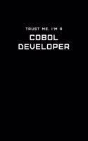 Trust Me, I'm a Cobol Developer