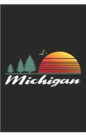 Michigan: United States City Notebook Capital US State Journal for proud americans and their favorite beloved City and State, for sketches ideas and To-Do lis