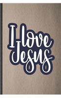 I Love Jesus