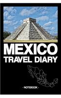 Mexico Travel Diary: Notebook - diary - Mexico - travel - country - adventures - culture - gift idea - gift - lined - 6 x 9 inch