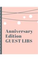 Anniversary Edition Guest Libs: Keepsake Memory Guestbook Log - Embraceable You - For a Special Couple - Advice Best Wishes - Celebrating Us - Happily Ever After - From The Heart -
