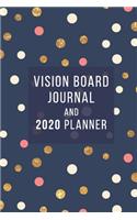 Vision Board Journal and 2020 Year Planner