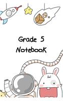 Grade 5 Notebook