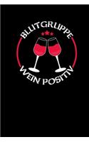 Blutgruppe Wein Positiv
